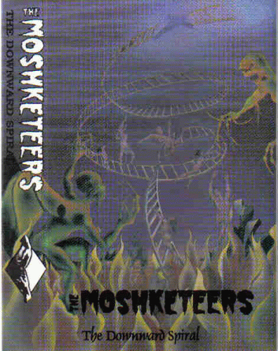 The Moshketeers : The Downward Spiral